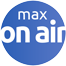 Max on air