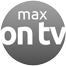 Max on TV